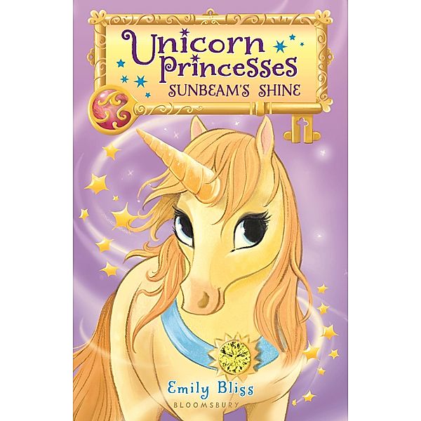 Unicorn Princesses 1: Sunbeam's Shine, Emily Bliss