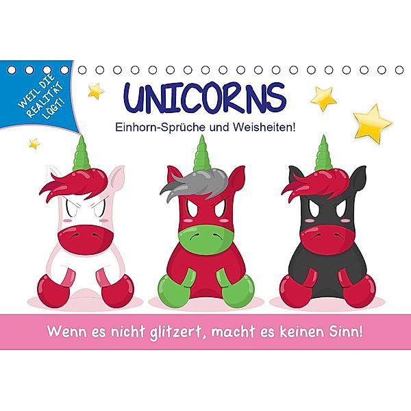 Unicorns. Einhorn-Sprüche und Weisheiten! (Tischkalender 2021 DIN A5 quer), Rose Hurley