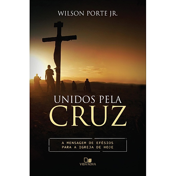 Unidos pela cruz, Wilson Porte Jr.