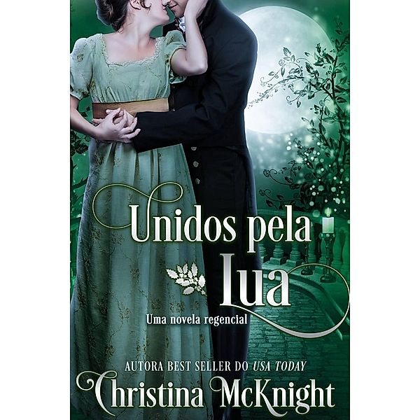 Unidos pela Lua, Christina Mcknight