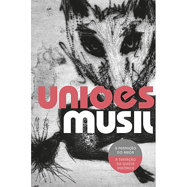 Uniões / Paralelos, Robert Musil