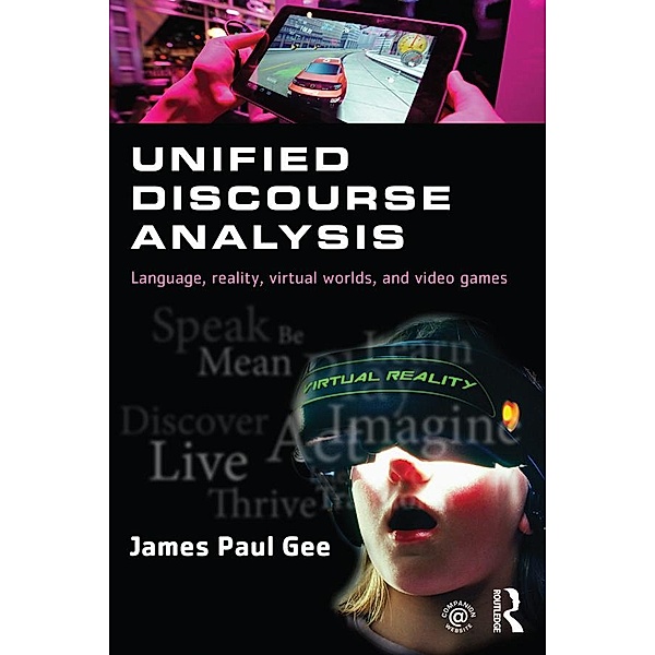 Unified Discourse Analysis, James Paul Gee