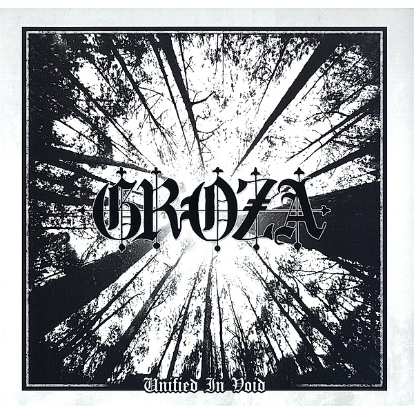 Unified In Void (Lp), Groza