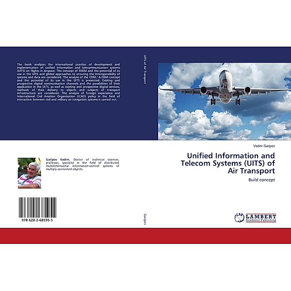Unified Information and Telecom Systems (UITS) of Air Transport, Vadim Garipov
