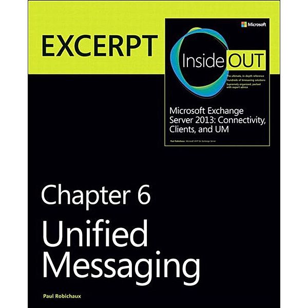 Unified Messaging, Paul Robichaux