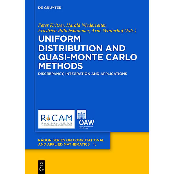 Uniform Distribution and Quasi-Monte Carlo Methods