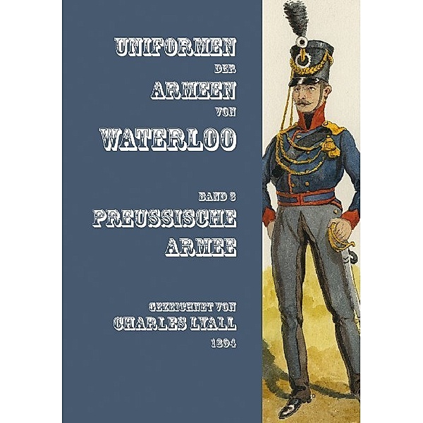 Uniformen der Armeen von Waterloo
