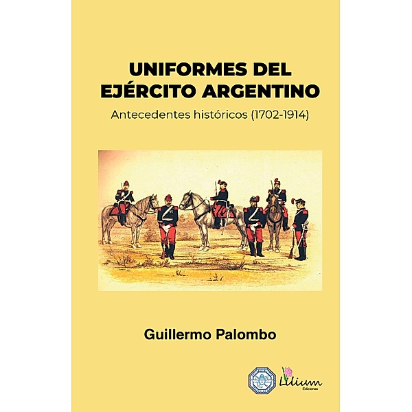 Uniformes del Ejército Argentino, Guillermo Palombo