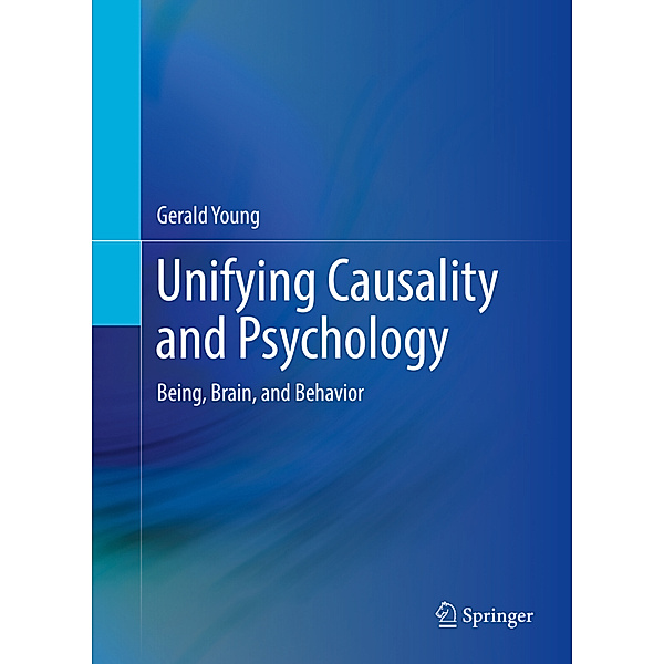 Unifying Causality and Psychology, Gerald Young