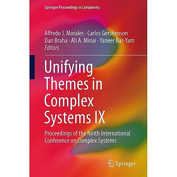 Unifying Themes in Complex Systems IX / Springer Proceedings in Complexity
