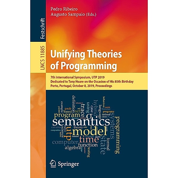 Unifying Theories of Programming / Lecture Notes in Computer Science Bd.11885