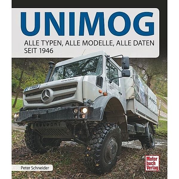 Unimog, Peter Schneider