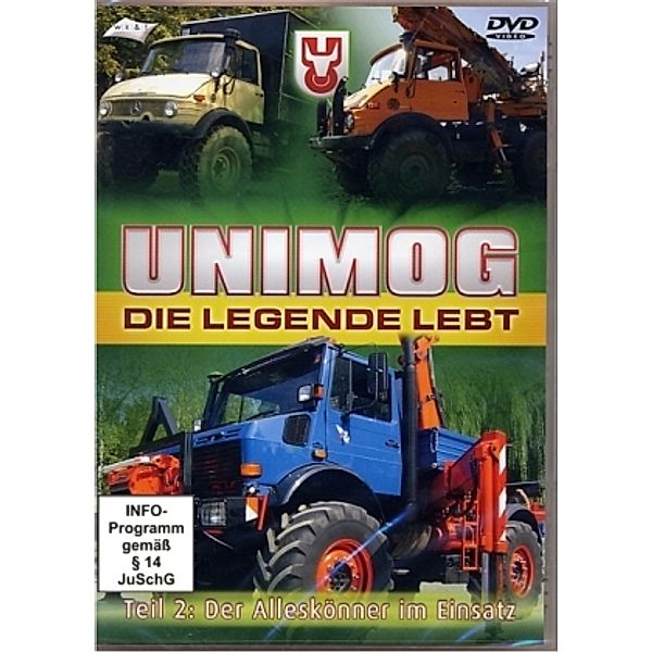 Unimog - Die Legende lebt