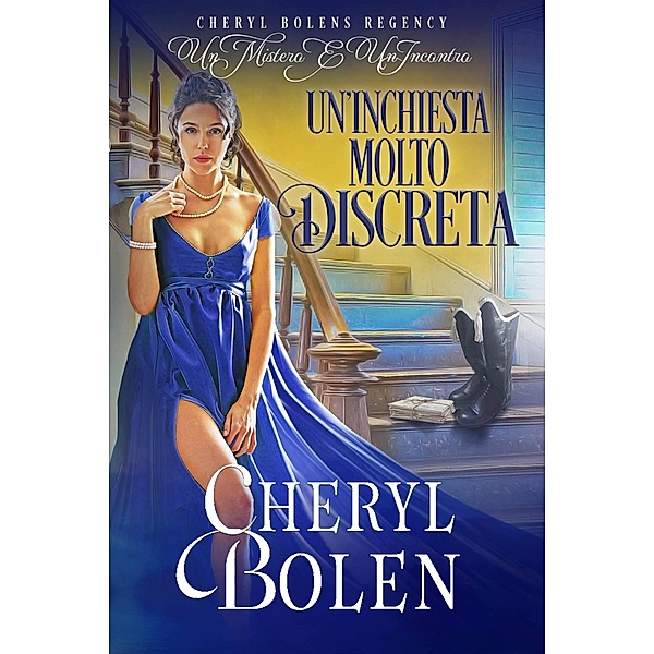 Un'Inchiesta Molto Discreta (Un Mistero E Un Fiammifero, #2) / Un Mistero E Un Fiammifero, Cheryl Bolen