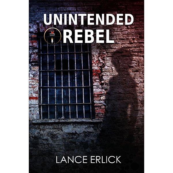 Unintended Rebel, Lance Erlick