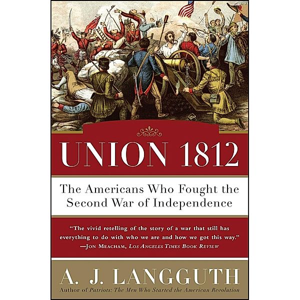 Union 1812, A. J. Langguth