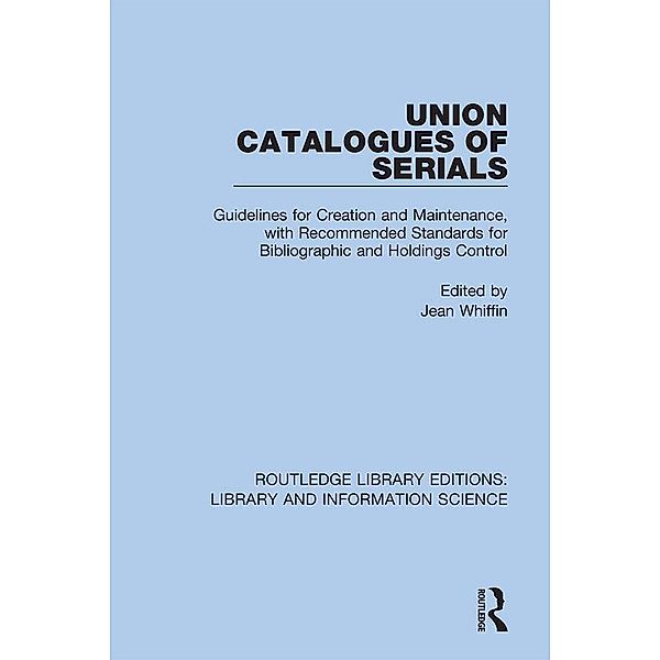 Union Catalogues of Serials