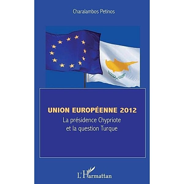 Union europeenne 2012 / Hors-collection, Charalambos Petinos