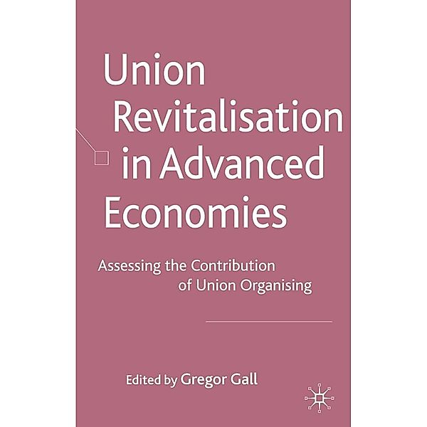 Union Revitalisation in Advanced Economies