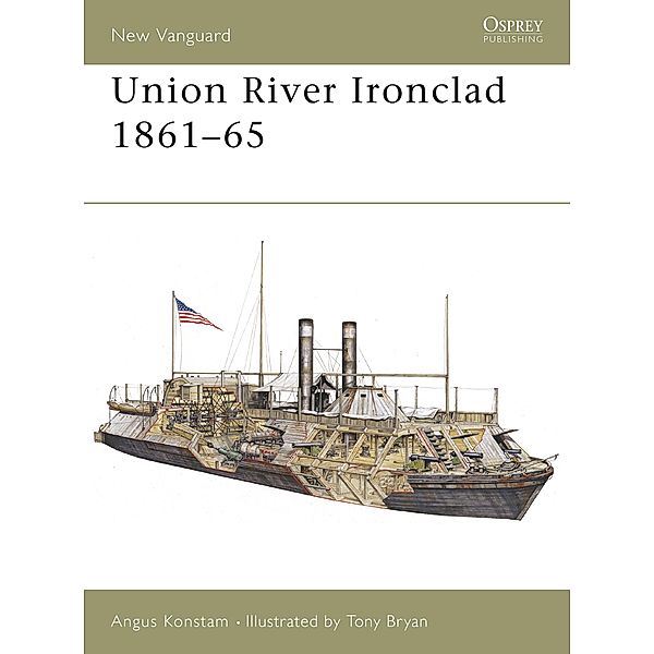 Union River Ironclad 1861-65, Angus Konstam