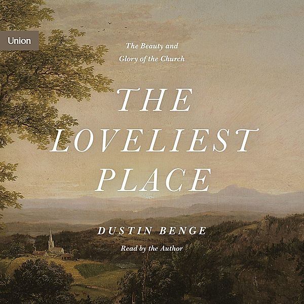 Union - The Loveliest Place, Dustin Benge