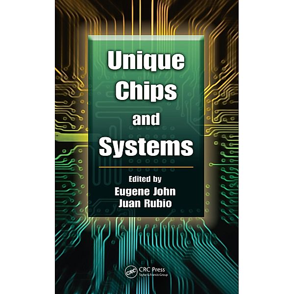 Unique Chips and Systems