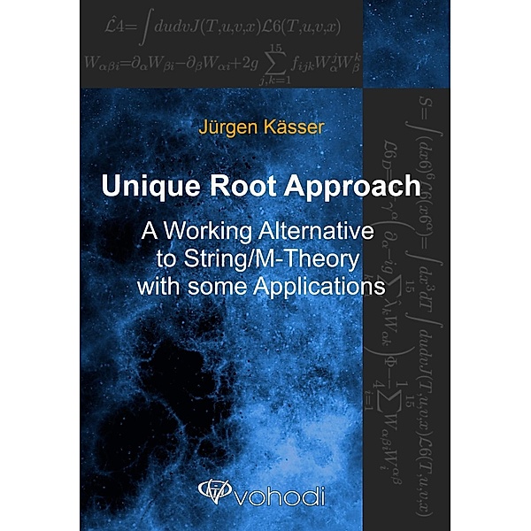 Unique Root Approach, Jürgen Kässer
