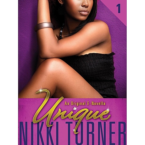 Unique / Unique Bd.1, Nikki Turner