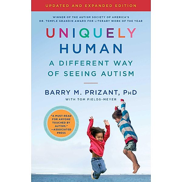 Uniquely Human, Barry M. Prizant