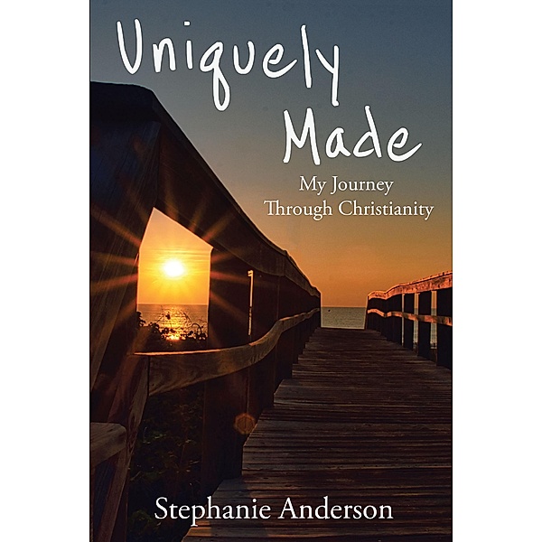 Uniquely Made, Stephanie Anderson
