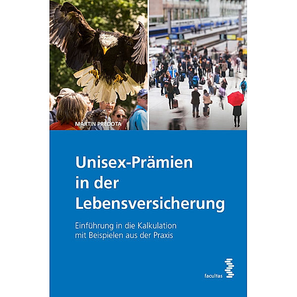 Unisex-Prämien in der Lebensversicherung, Martin Predota