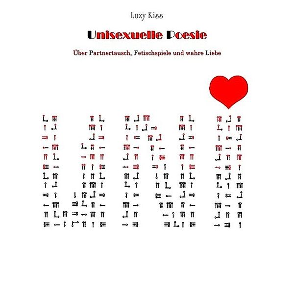 Unisexuelle Poesie, Luzy Kiss