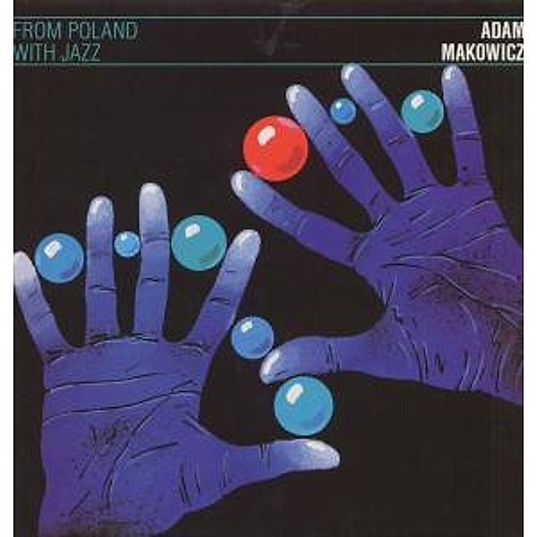 Unit/From Poland With Jazz (Vinyl), Adam Makowicz