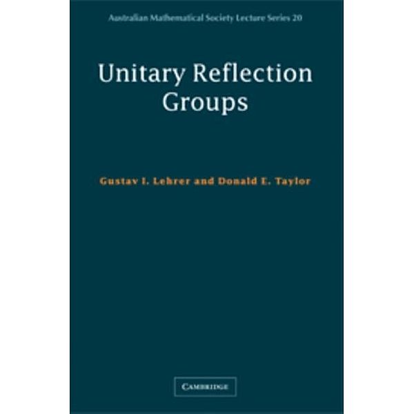 Unitary Reflection Groups, Gustav I. Lehrer