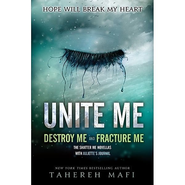 Unite Me, Tahereh Mafi
