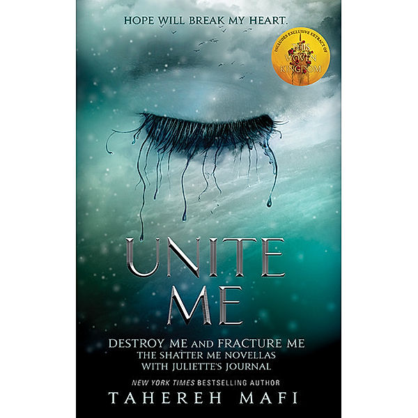 Unite Me, Tahereh Mafi