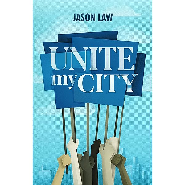 Unite My City, Jason Law