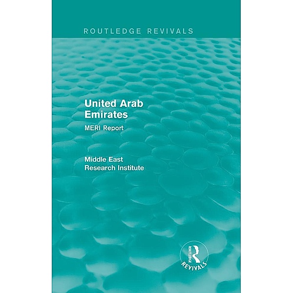 United Arab Emirates (Routledge Revival), Middle East Research Institute
