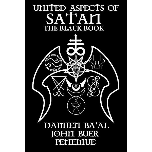 United Aspects of Satan: The Black Book, Damien Ba'al, John Buer, Penemue