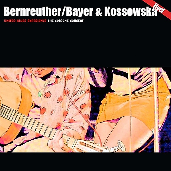 United Blues Experience (180 G) (Vinyl), W. Bernreuther, R. Bayer, B. Kossowska