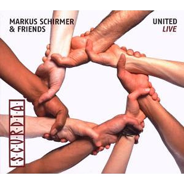 United Live, Scurdia, Markus Schirmer