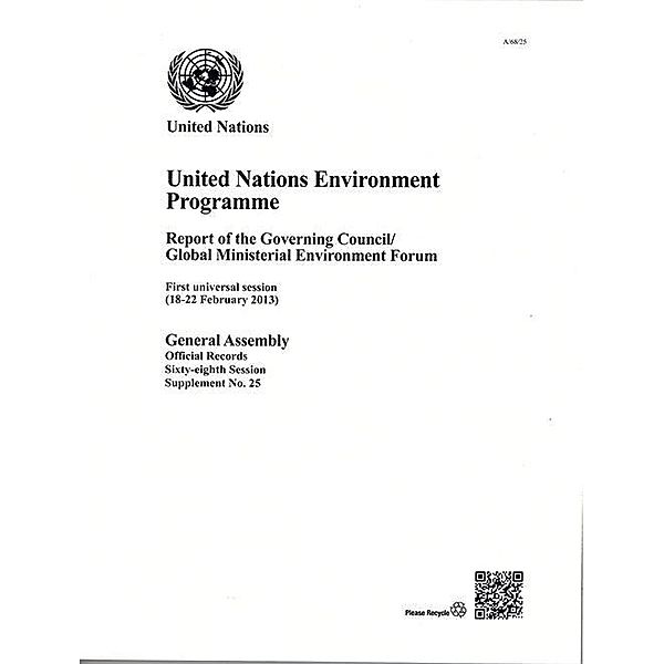 United Nations Environment Programme Report of the Governing Council / United Nations