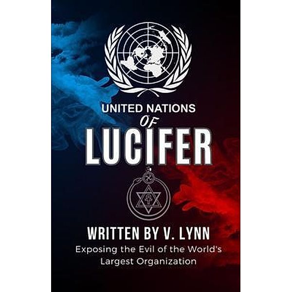 United Nations of Lucifer, V. Lynn