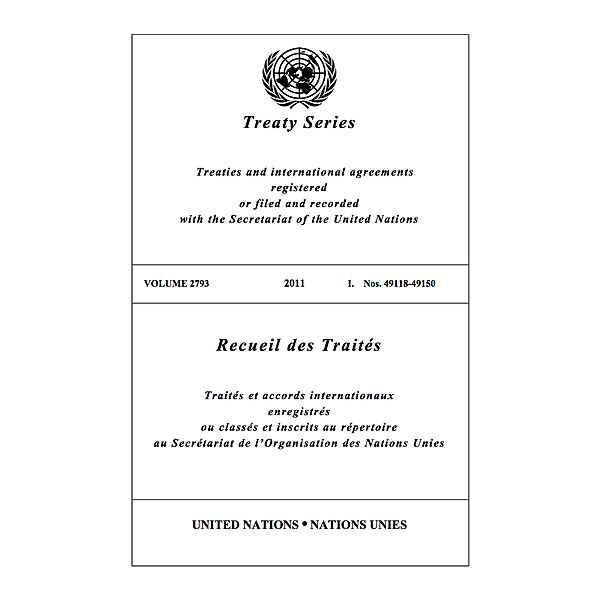 United Nations Treaty Series / Recueil des Traites des Nations Unies: Treaty Series 2793 / Recueil des Traités 2793