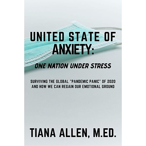 United State of ANXIETY, Tiana Allen