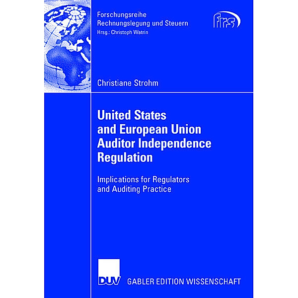 United States and European Union Auditor Independence Regulation, Christiane Strohm