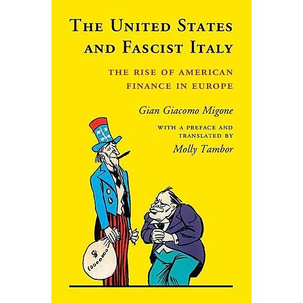United States and Fascist Italy, Gian Giacomo Migone