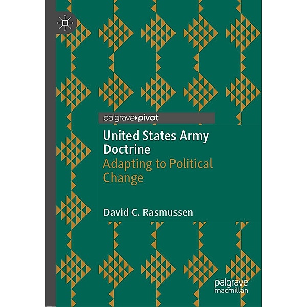 United States Army Doctrine / Progress in Mathematics, David C. Rasmussen