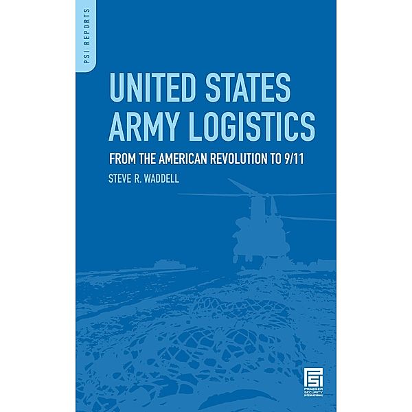 United States Army Logistics, Steve R. Waddell