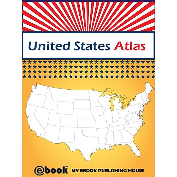 United States Atlas, My Ebook Publishing House